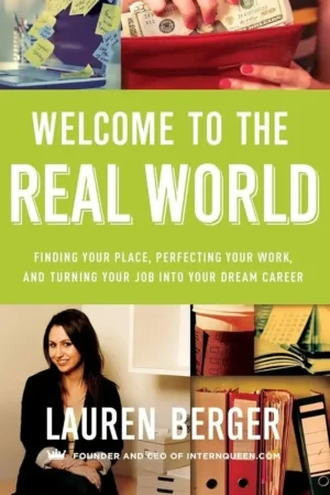 Lauren Berger - Welcome To The Real World book cover