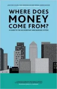 Richard Werner - Where Does Money Come From book cover