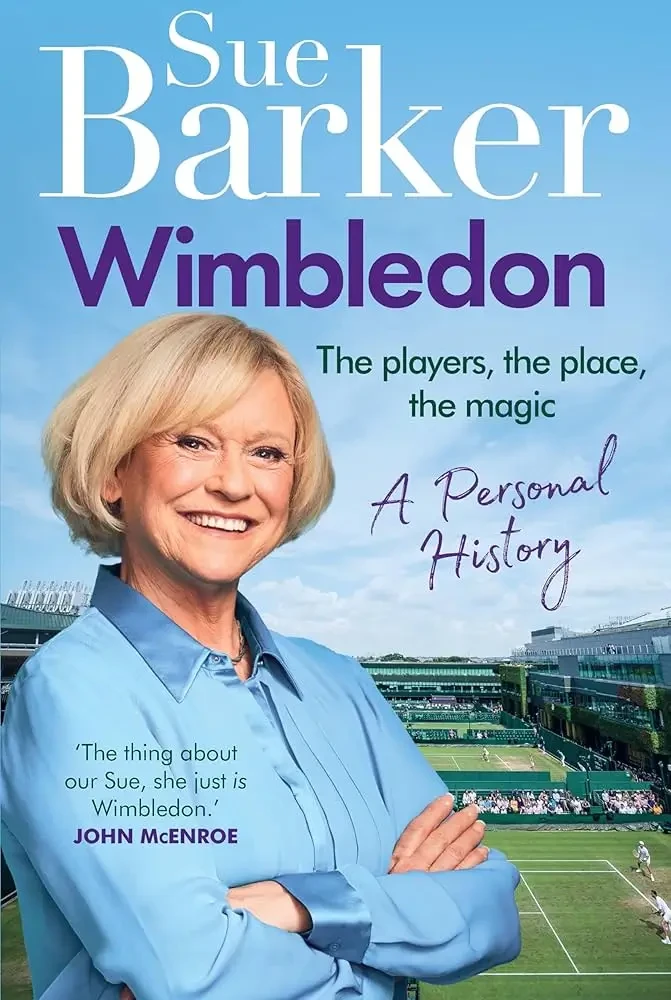 Sue Barker - Wimbledon: A Personal History book cover