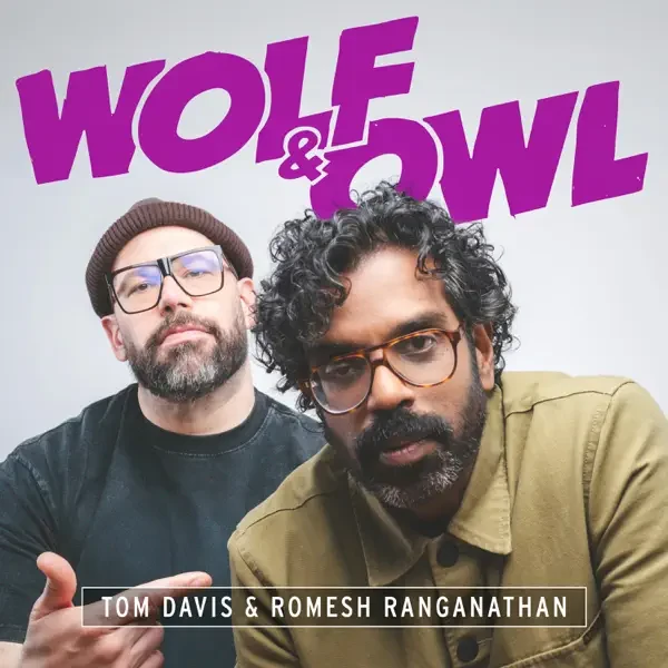 Tom Davis - Wolf and Owl podcast cover