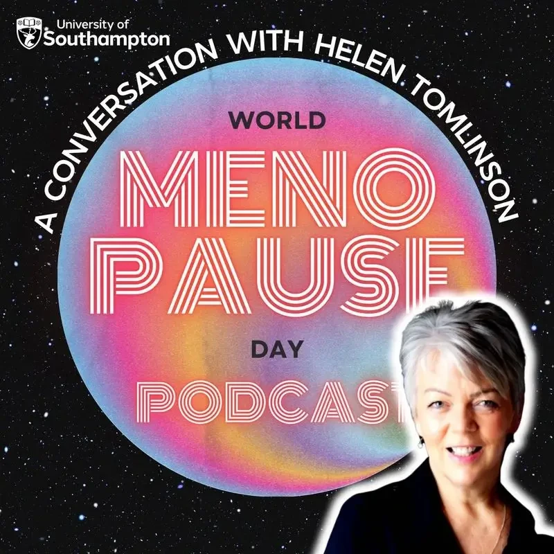 Helen Tomlinson - World Menopause Day Podcast 2023 E1 podcast cover