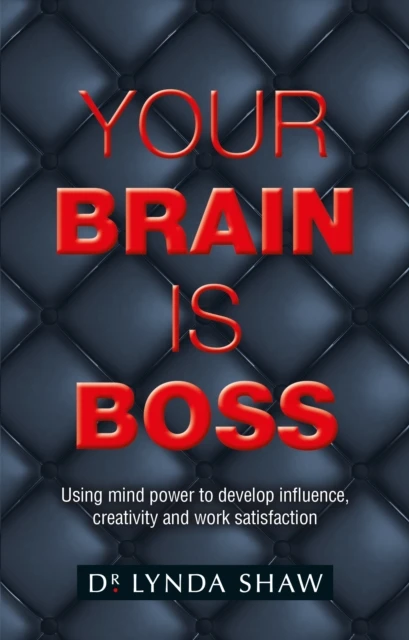 Lynda Shaw - Your Brain is Boss book cover