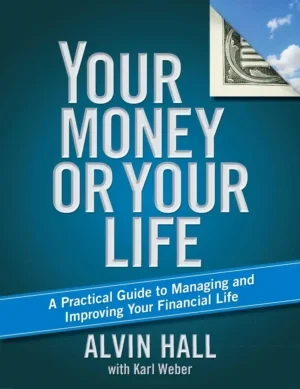 Alvin Hall - Your Money Or Your Life book cover